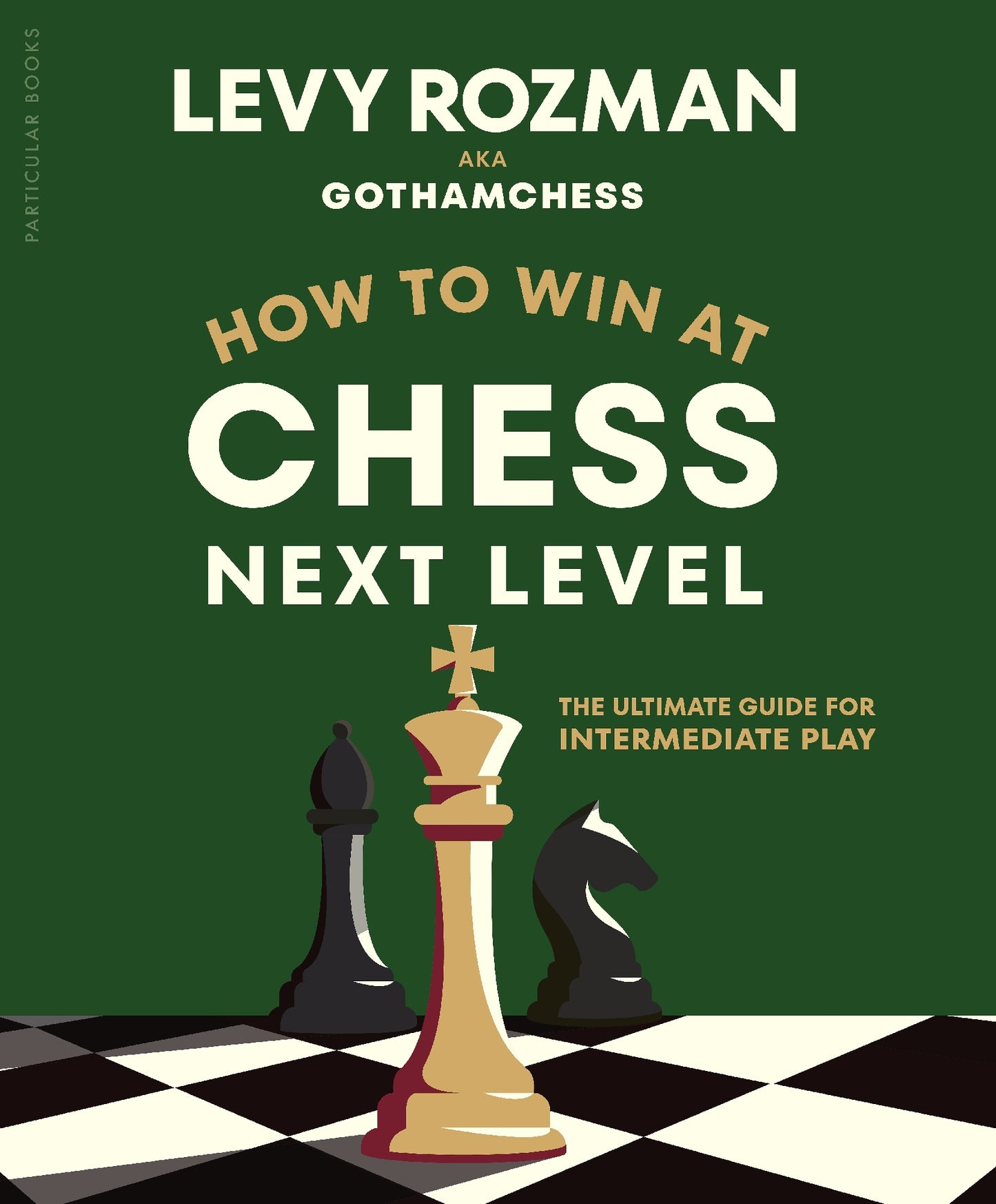 How To Win At Chess, Next Level