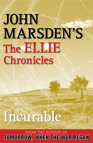 Ellie Chronicles #2 Incurable