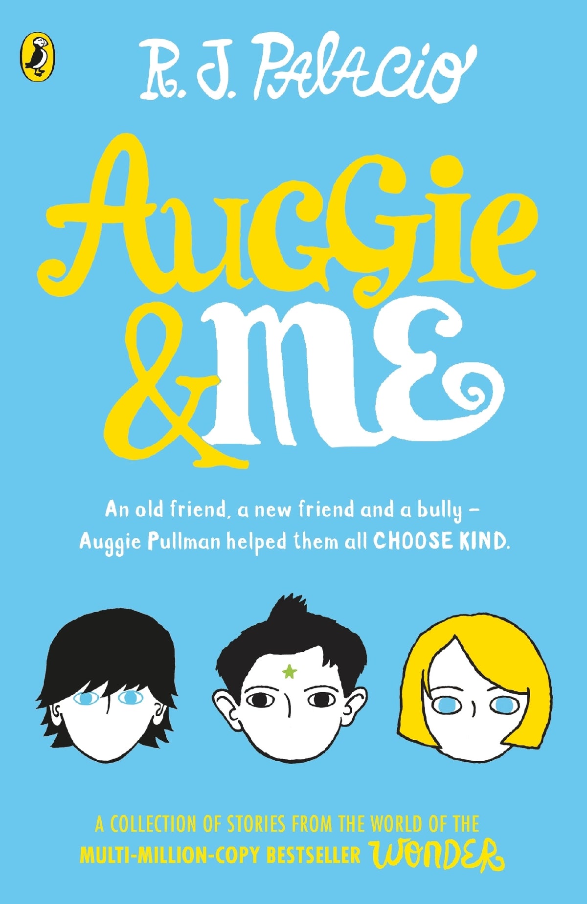 Auggie & Me Three Wonder Stories