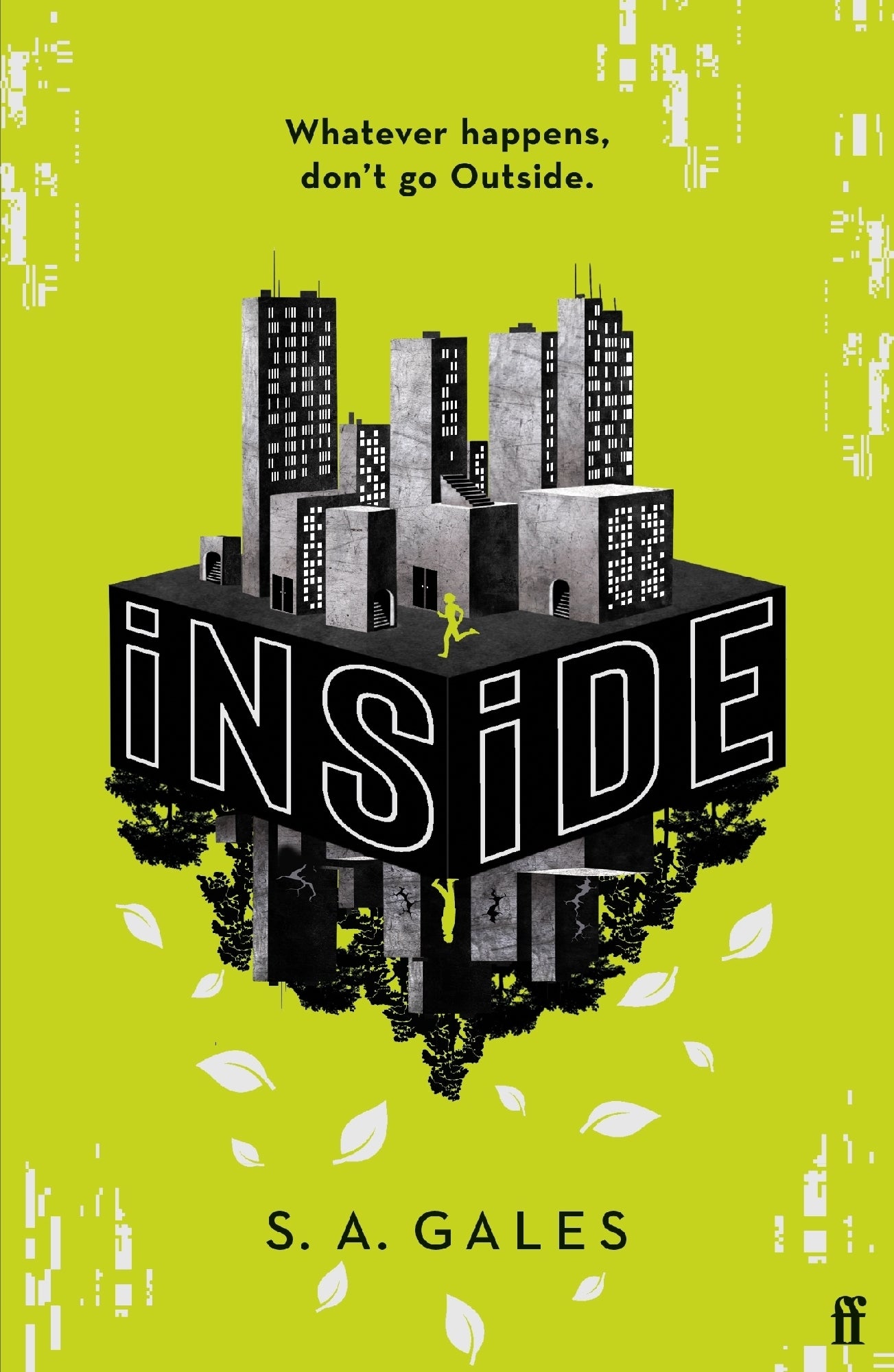Inside