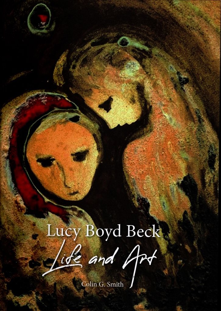 Lucy Boyd Beck: Life And Art