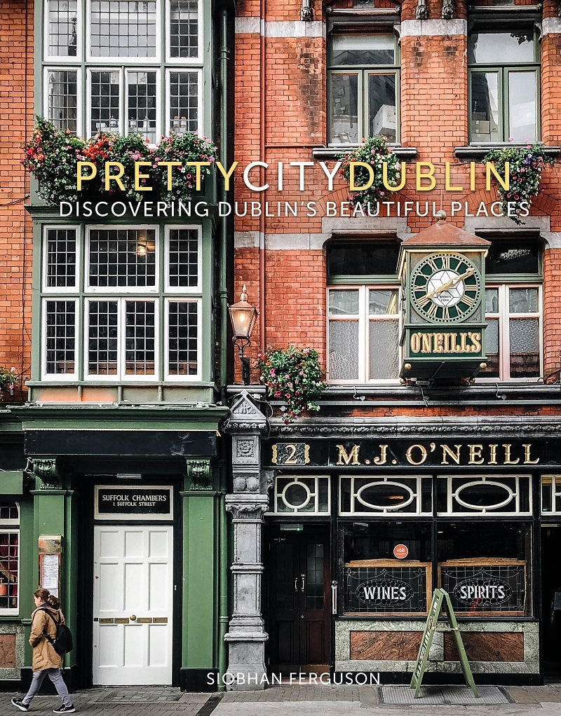 Prettycitydublin: Discovering Dublin's B: Discovering Dub