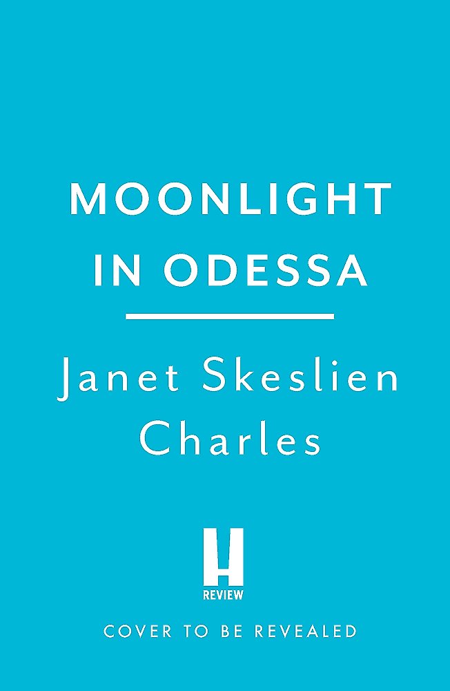 Moonlight In Odessa