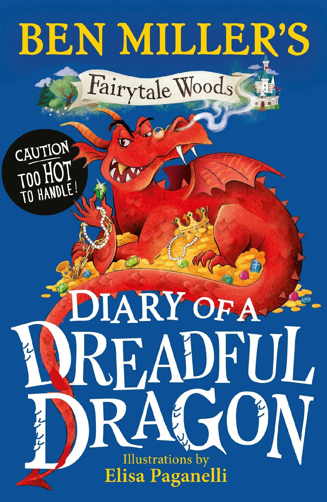 Fairytale Woods 4 Diary Of A Dreadful Dragon