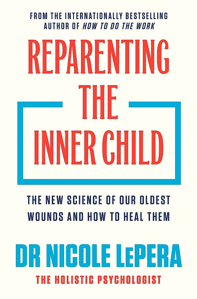 Reparenting The Inner Child