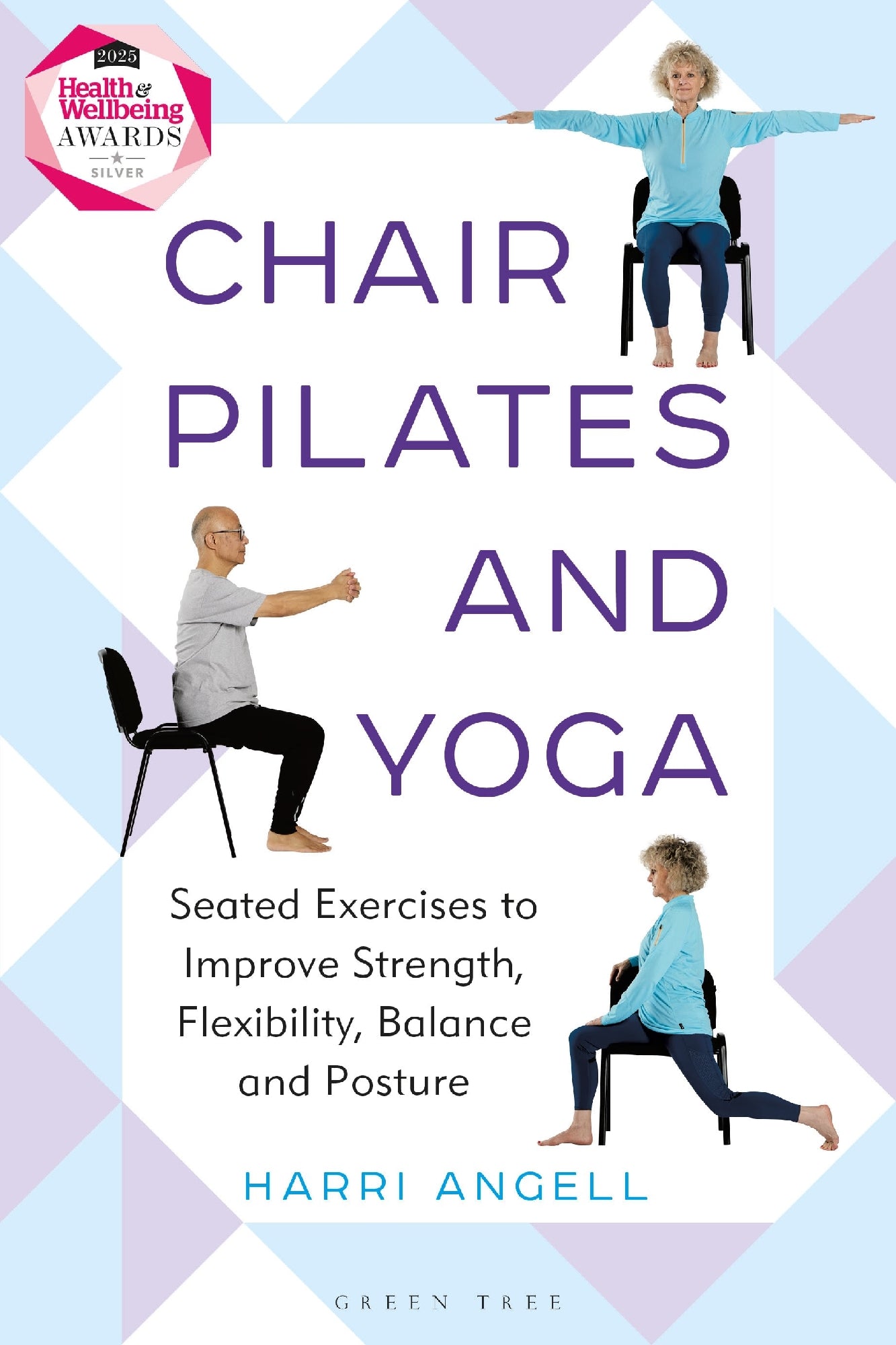 Chair Pilates And Yoga: Seated Exercise