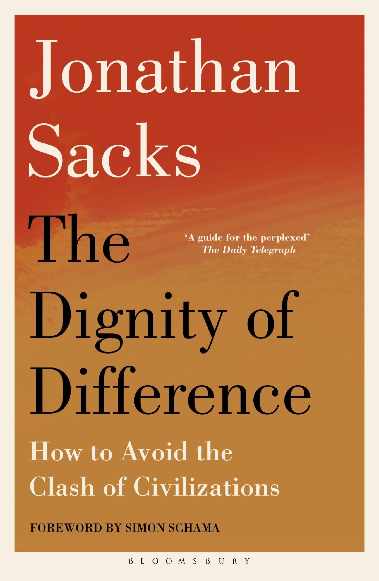 Dignity Of Difference: How To Avoid The Clash Of Civilizations New Revised Edition