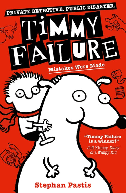 Timmy Failure #01 Mistakes Were Made