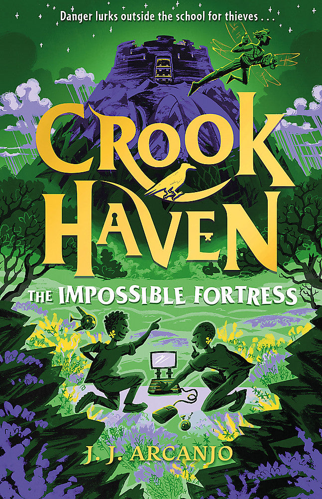 Crookhaven #3 The Impossible Fortress