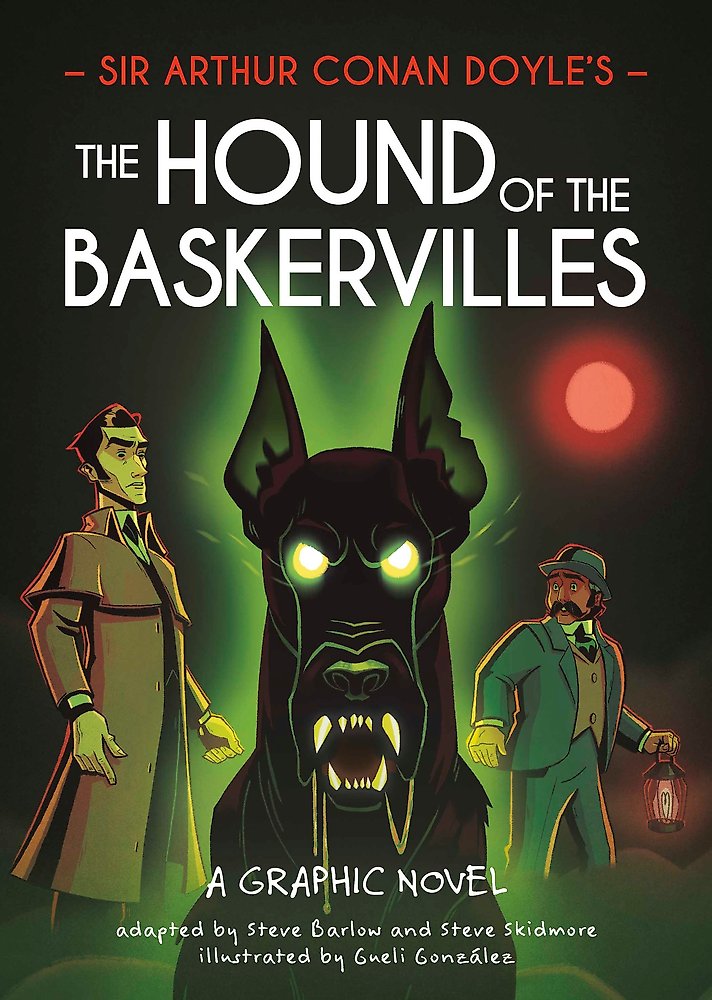 Classics In Graphics: Sir Arthur Conan Doyle's The Hound Of The Baskervilles