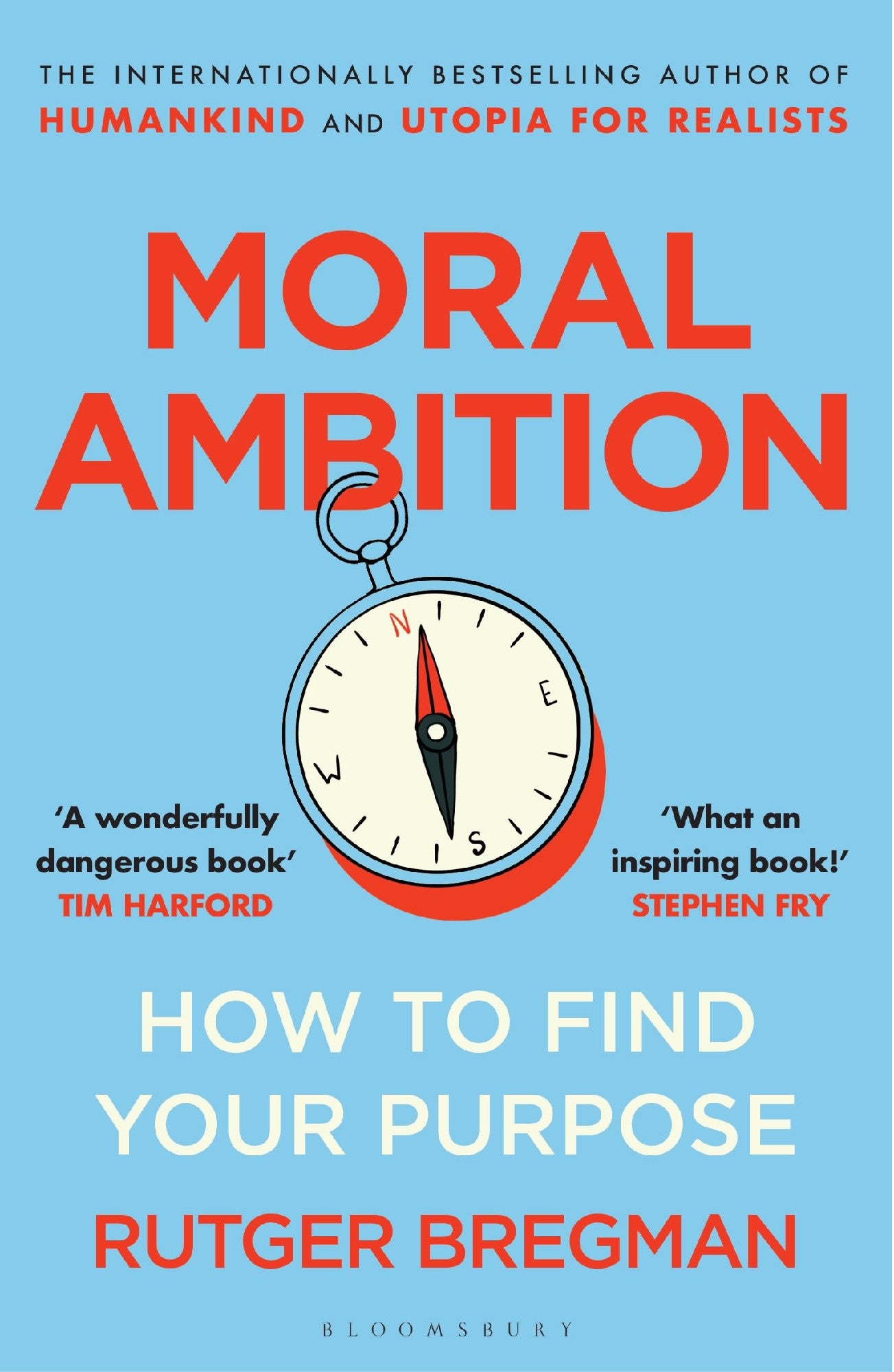 Moral Ambition How To Find Your Purpose