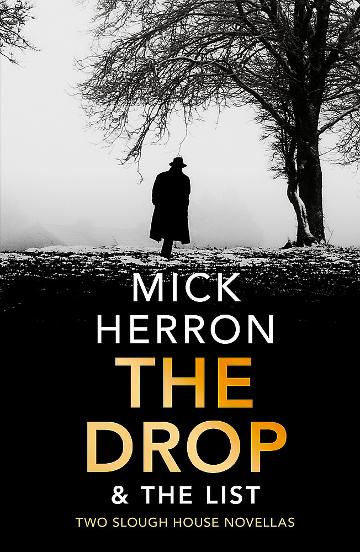 Slough House Novella 1 Drop & List