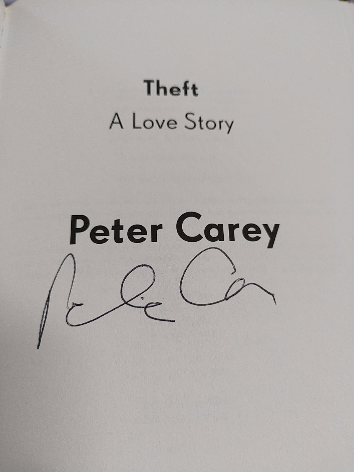 Theft A Love Story * Signed *