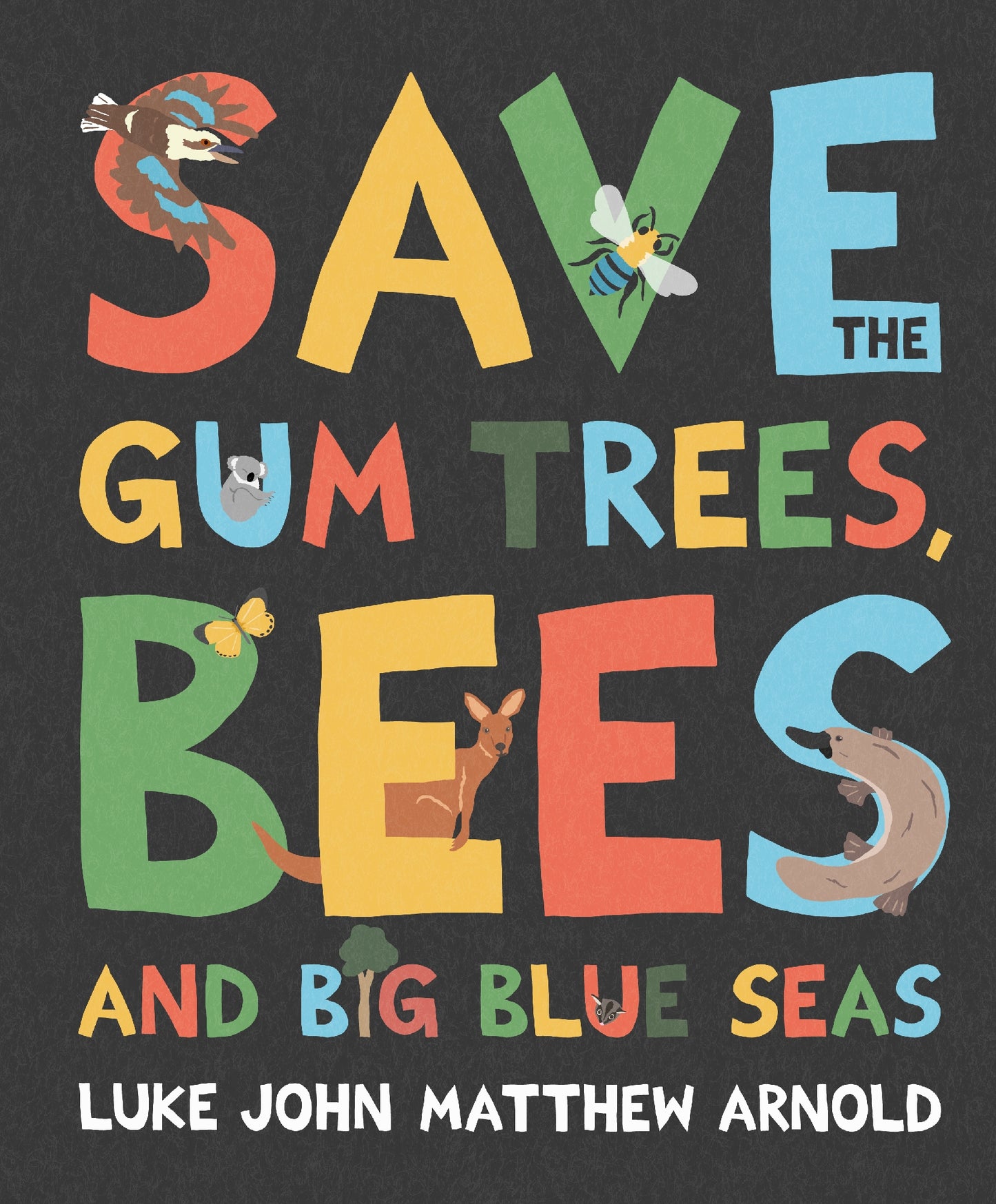 Save The Gum Trees Bees And Big Blue Seas