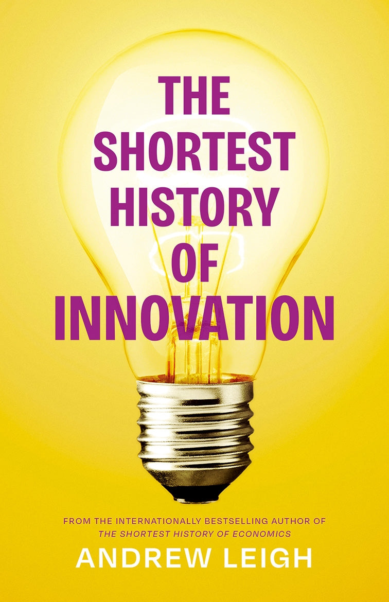 Shortest History Of Innovation