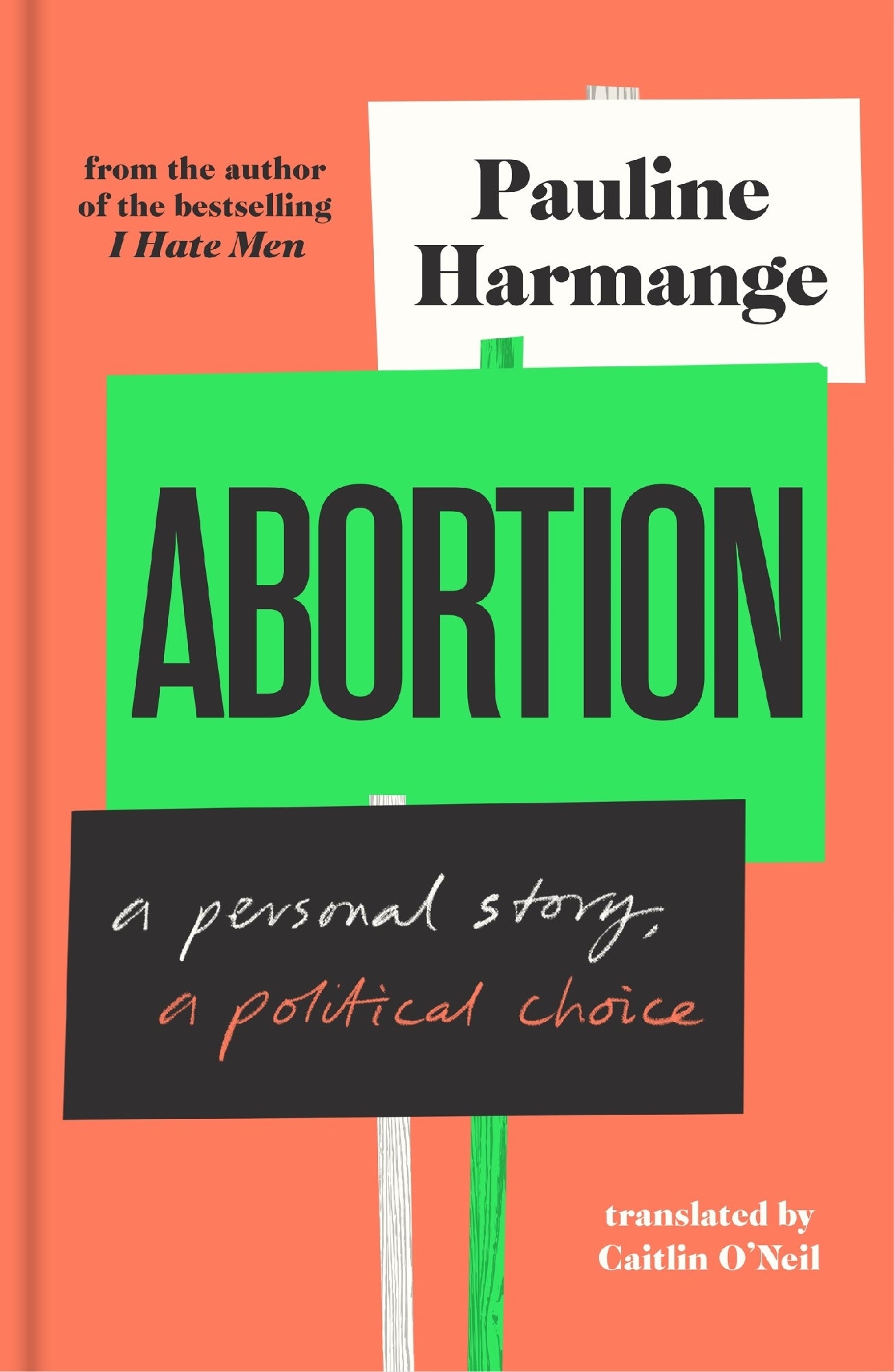 Abortion A Personal Story A Political Choice