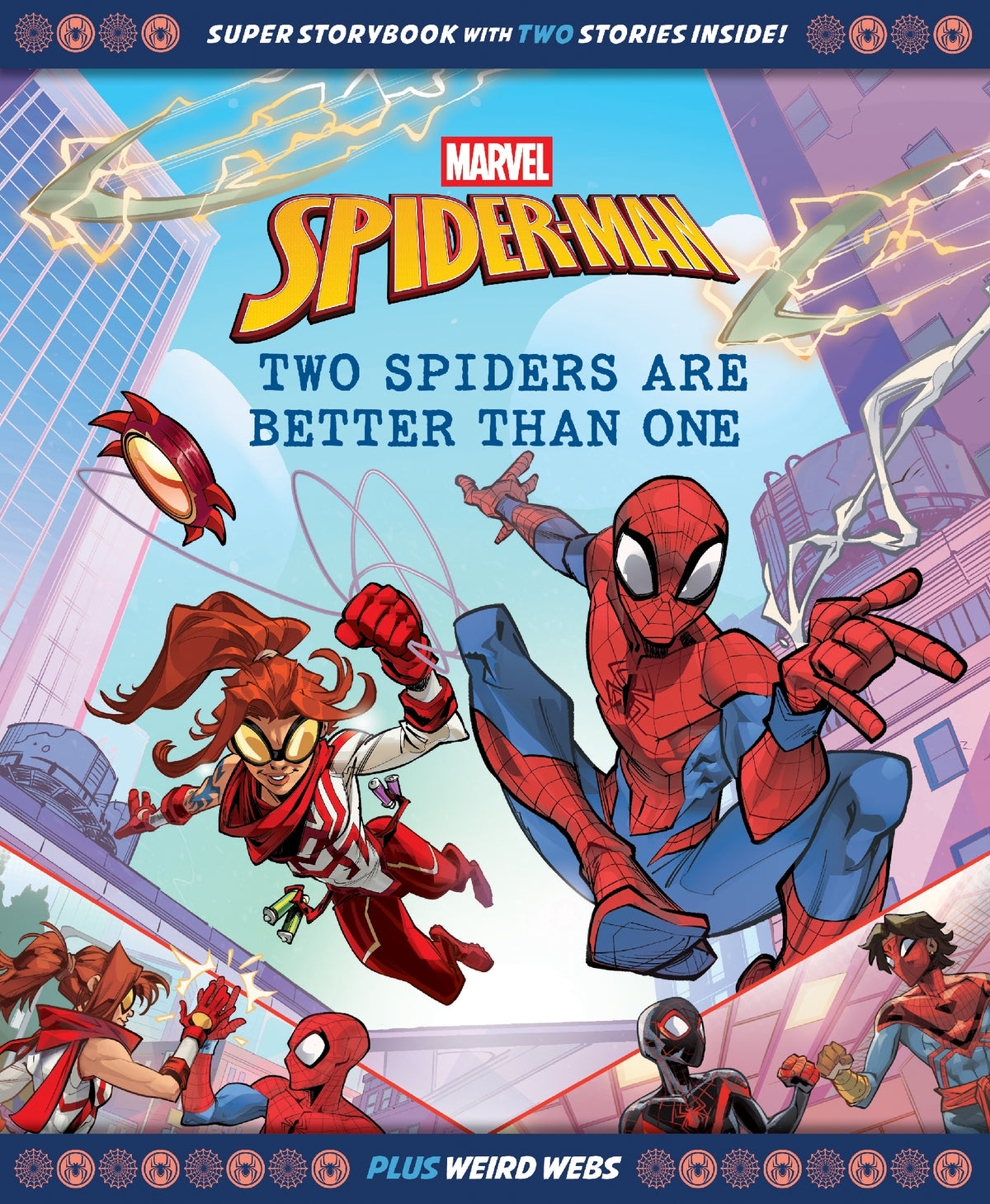 Spider-man Two Spiders Are Better Than One