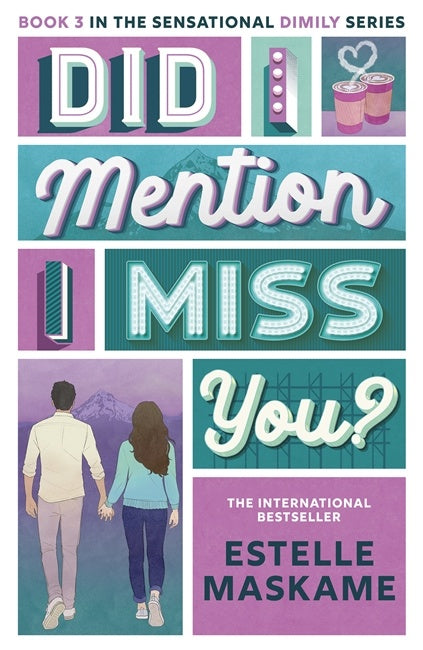 Dimily #3 Did I Mention I Miss You?