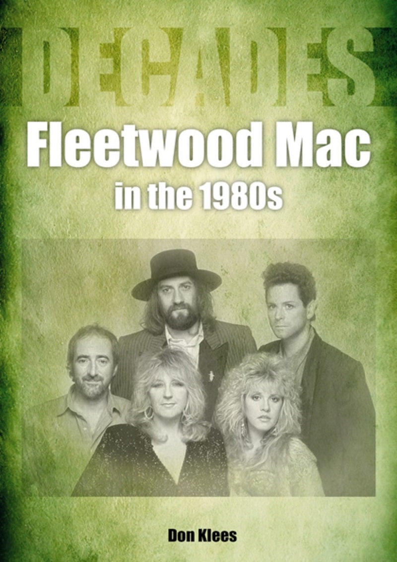 Fleetwood Mac In The 1980's
