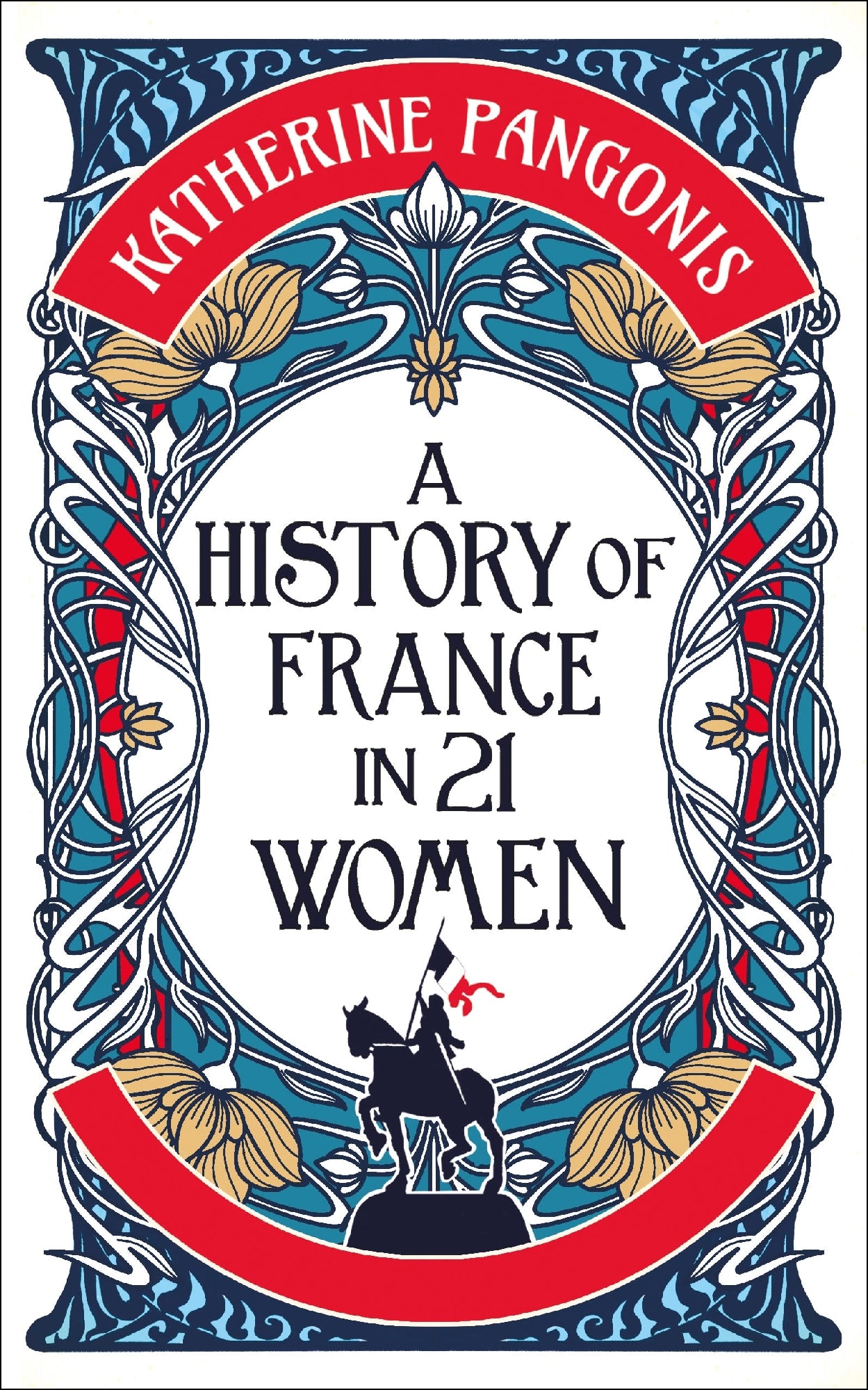 History Of France In 21 Women