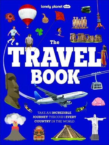 Lonely Planet Kids The Travel Book