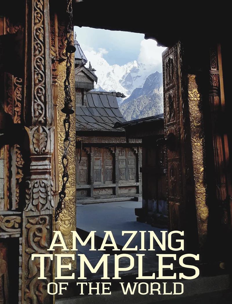 Amazing Temples Of The World