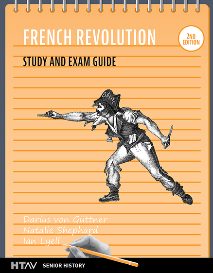 History Unit 3 French Revolution Study and Exam Guide (2E) - optional