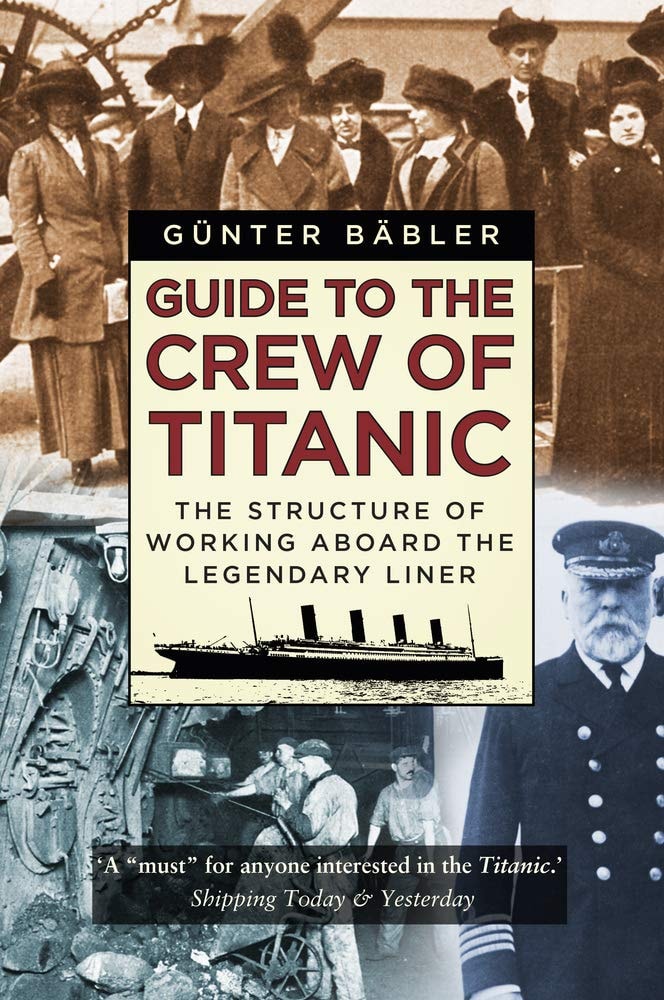 Guide To The Crew Of The Titanic
