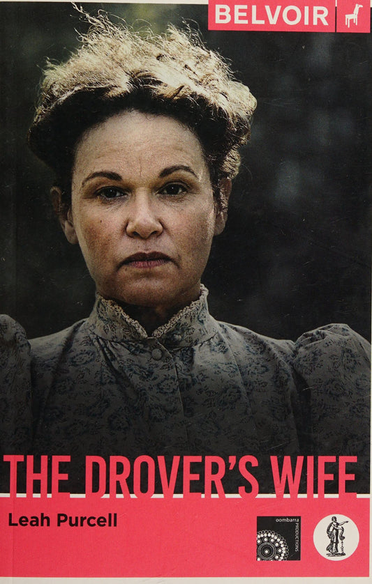 Drover's Wife The Play