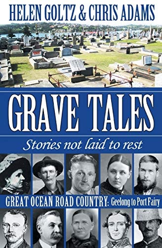 Grave Tales Great Ocean Rd