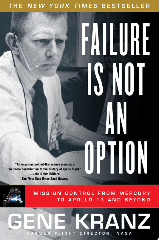 Failure Is Not An Option