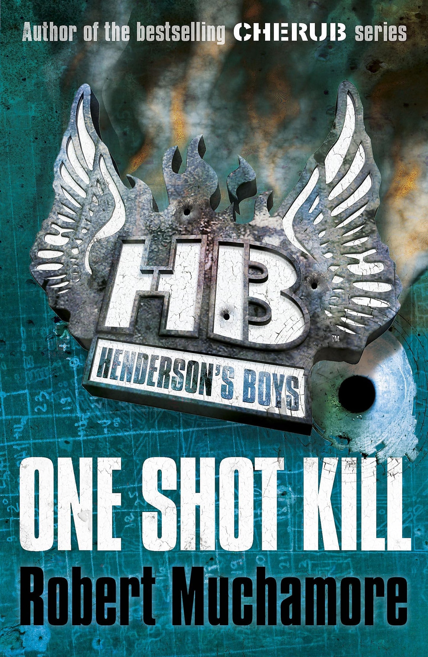 Henderson's Boys #06 One Shot Kill