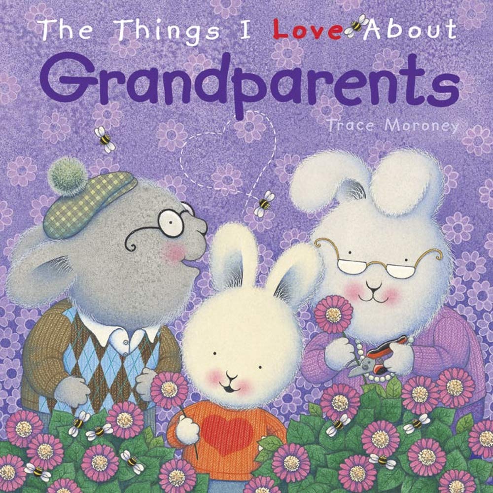 Things I Love About Grandparen