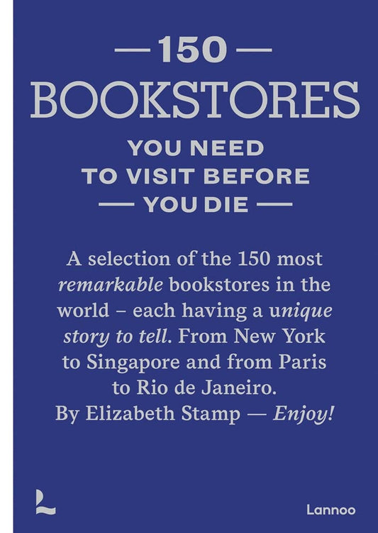 150 Bookstores You Need To Visit Be