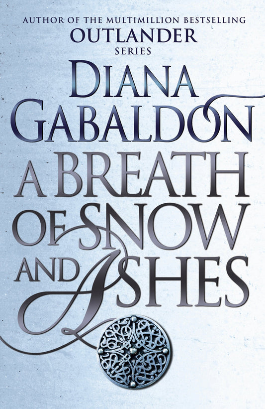 Outlander #06 Snow And Ashes