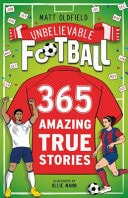 365 Amazing True Football Stories