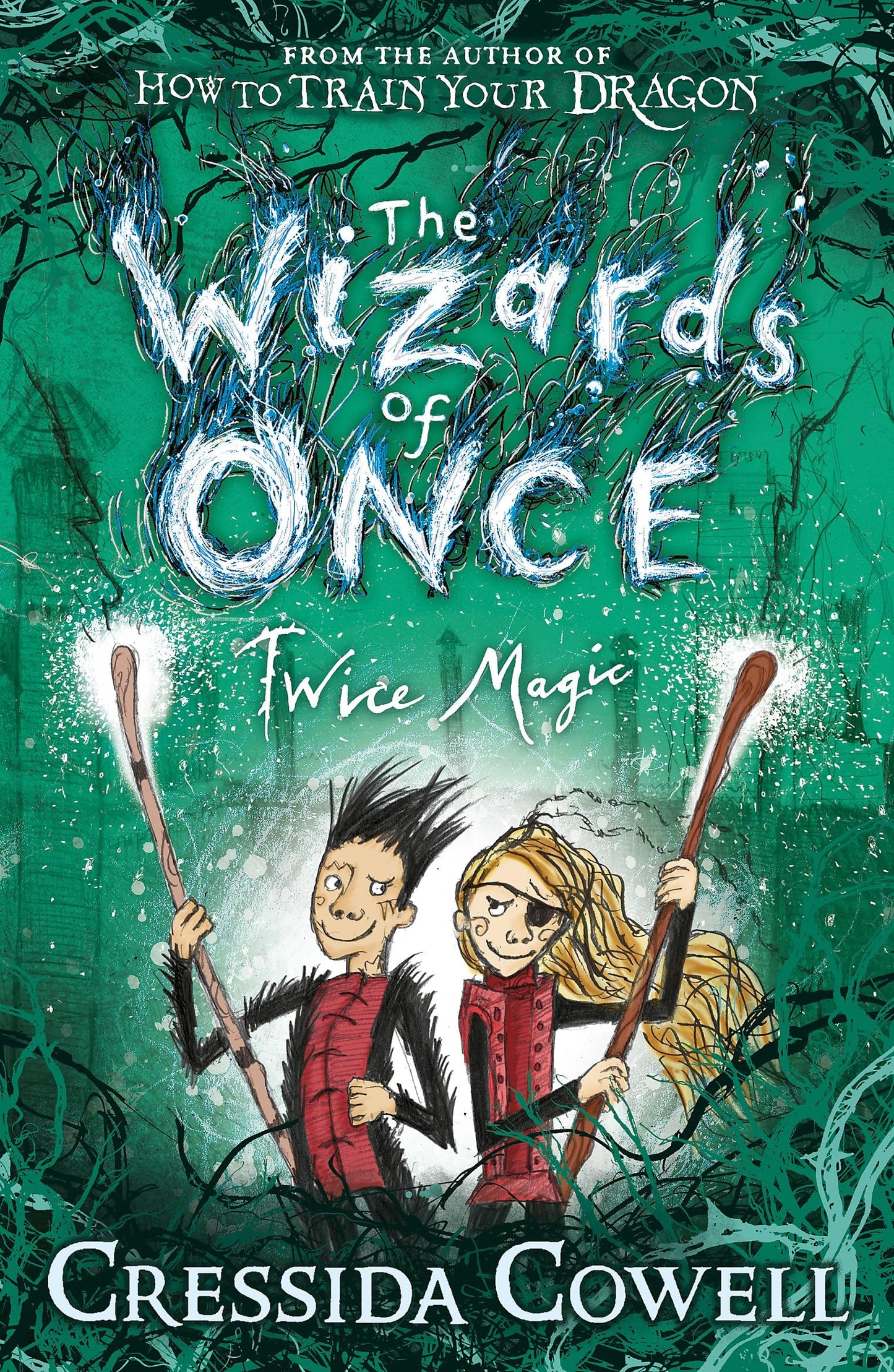 Wizards Of Once #02 Twice Magic