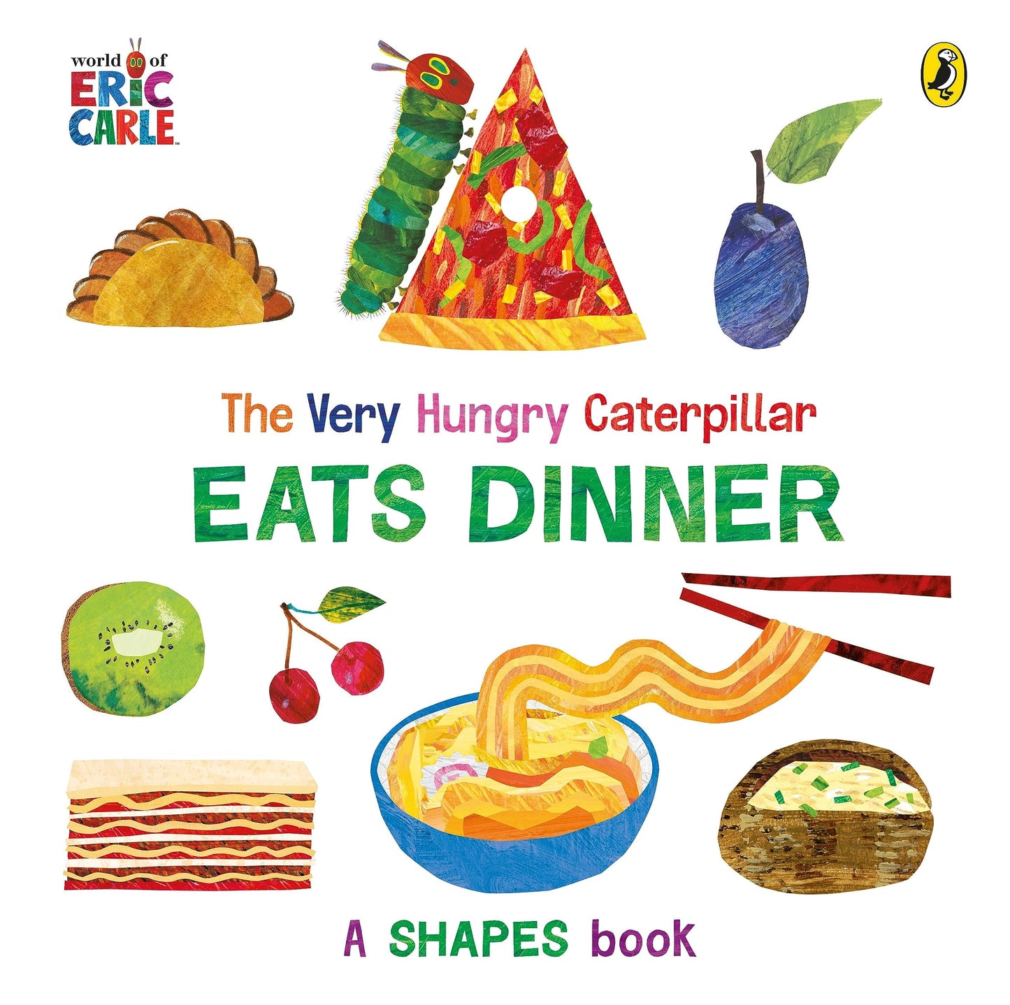Very Hungry Caterpillar Eats Dinner