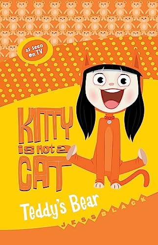Kitty Is Not A Cat Teddy's Bear