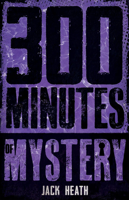 300 Minutes Of Mystery
