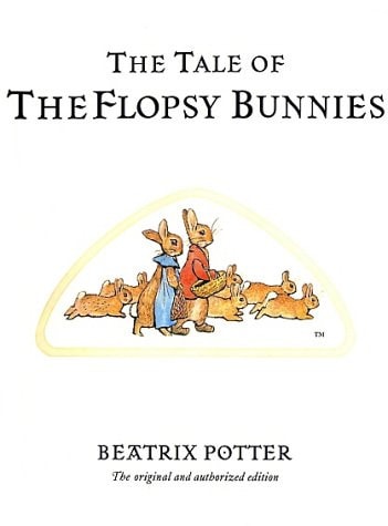Peter Rabbit #10 Flopsy Bunnies