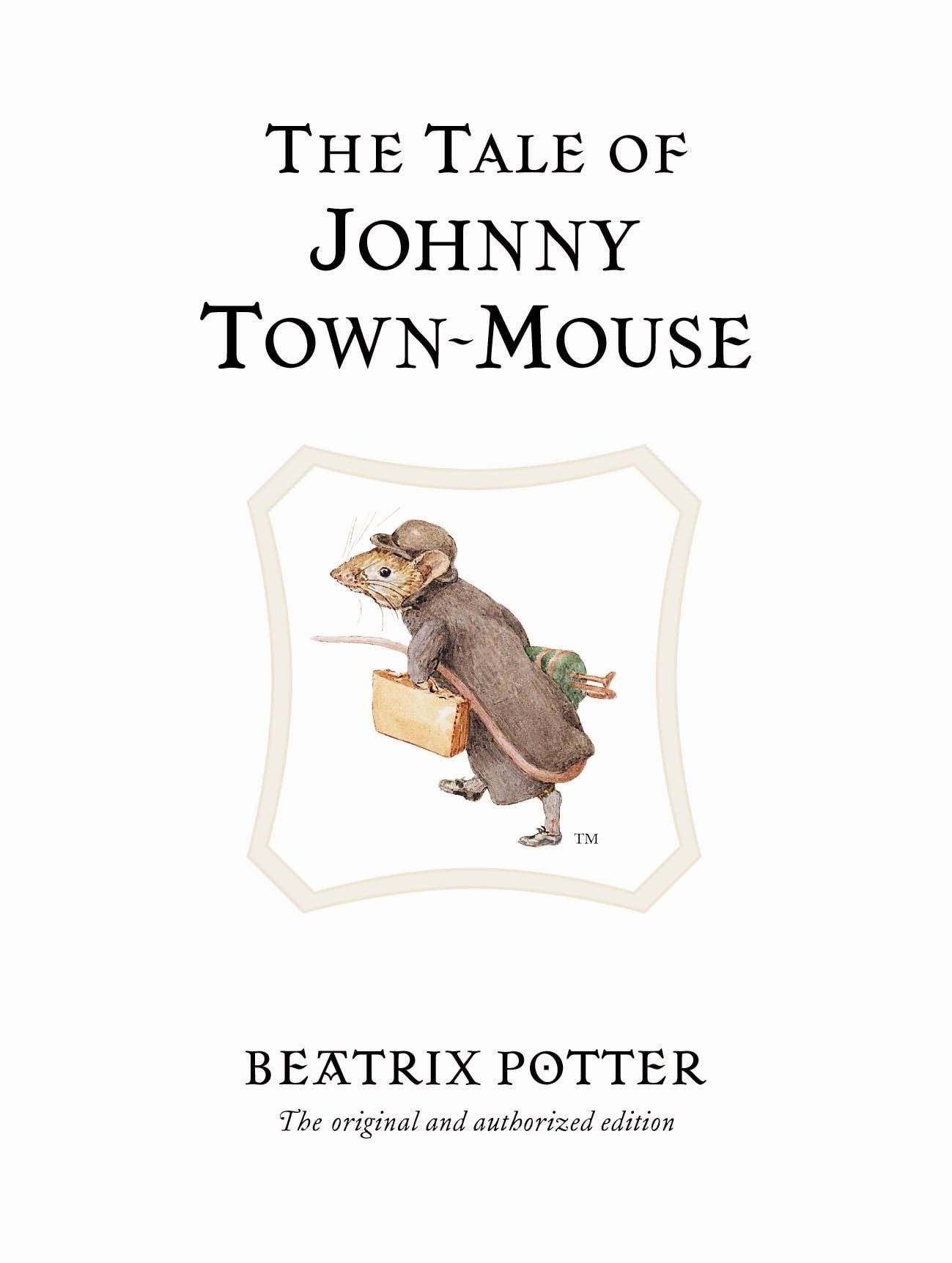 Peter Rabbit #13 Johnny Town-mouse
