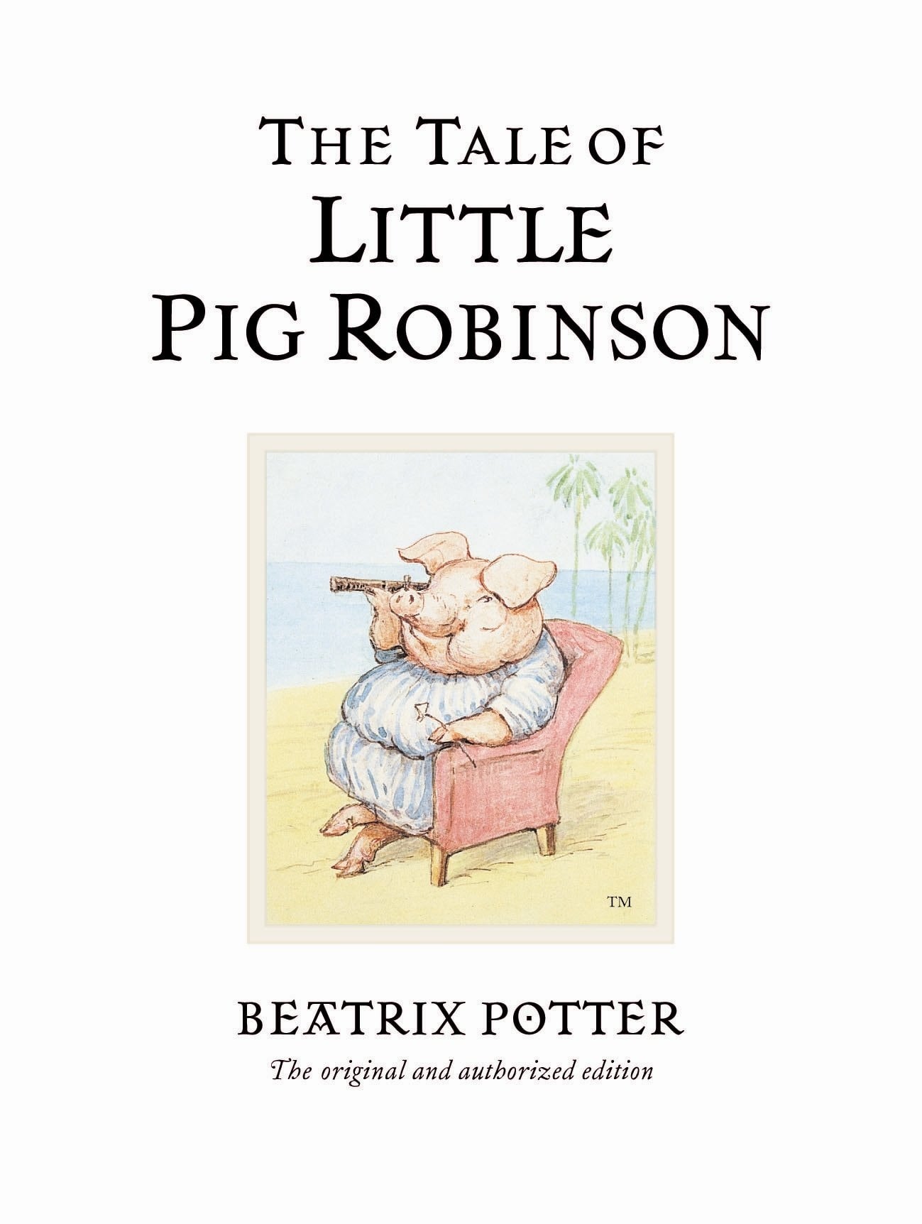 Peter Rabbit #19 Little Pig Robinso
