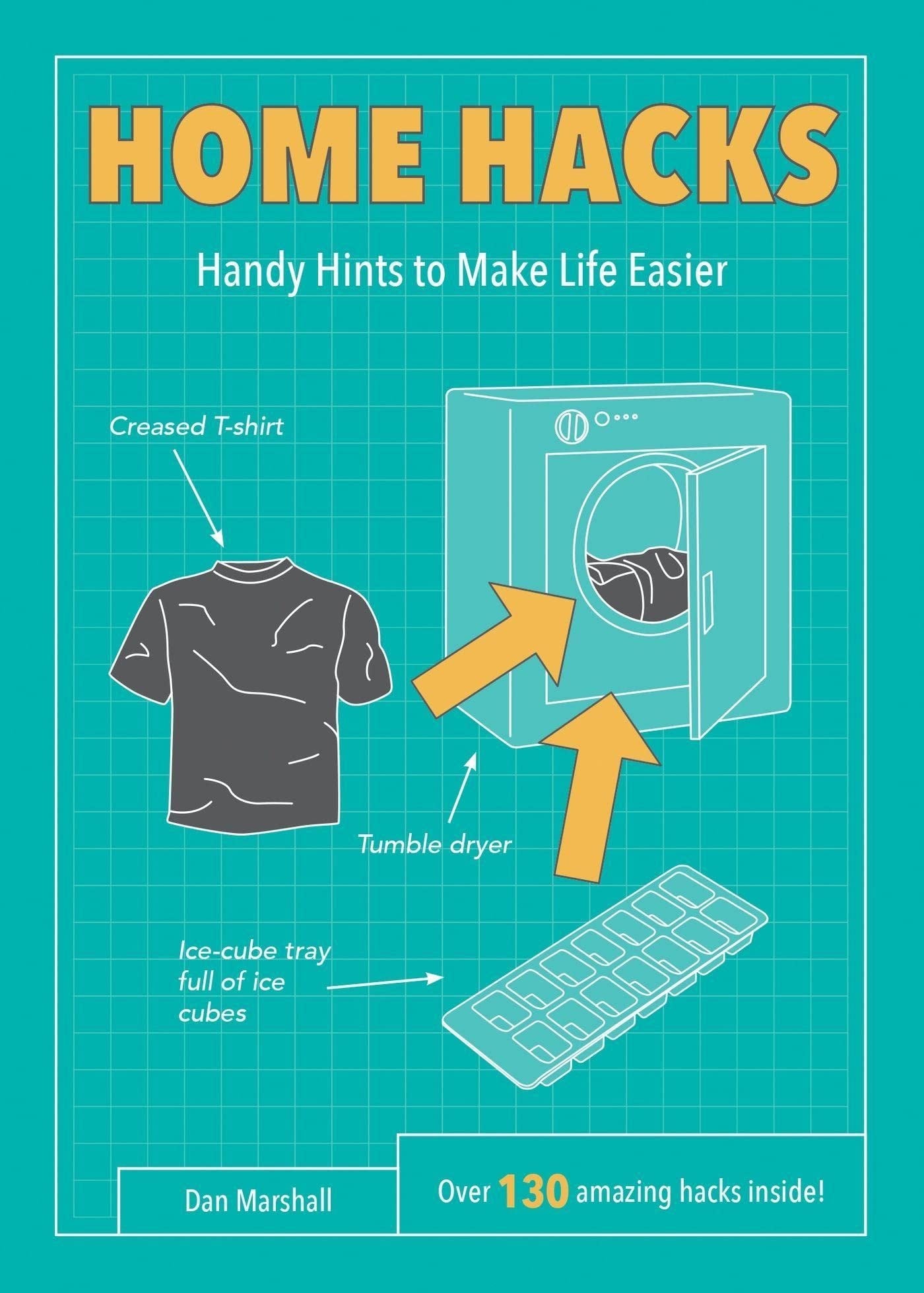 Home Hacks: Handy Hints To Mak