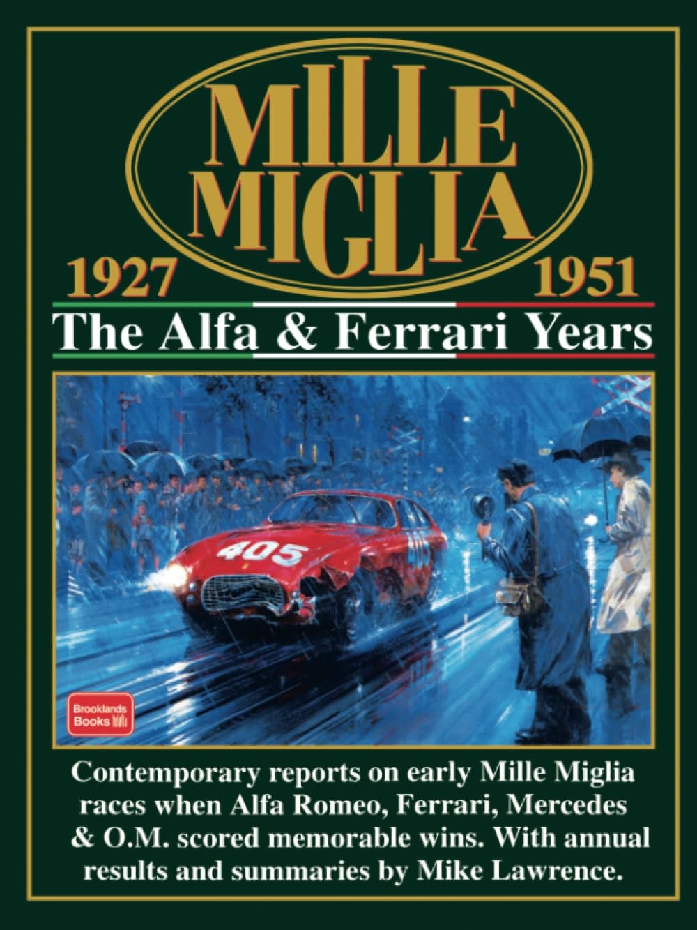 Mille Miglia 1927-1951 Alfa Ferrari