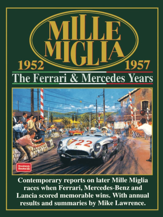 Mille Miglia 1952-1957 Ferrari Merc