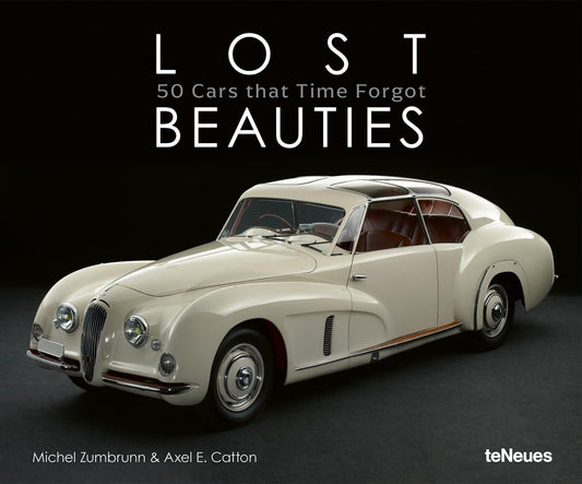 Lost Beauties 50 Cars That Time For