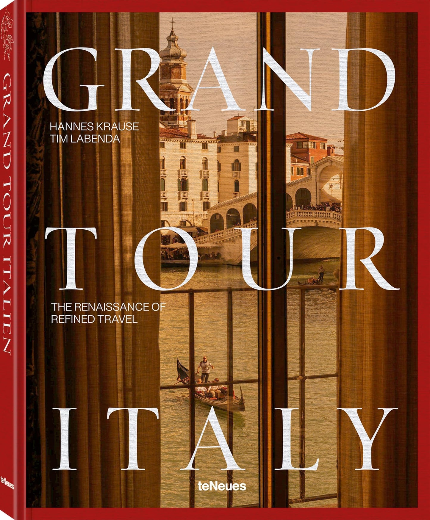 Grand Tour Italy: The Renaissance Of Ref: The Renaissance