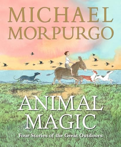 Animal Magic Four Stories Of The Gr