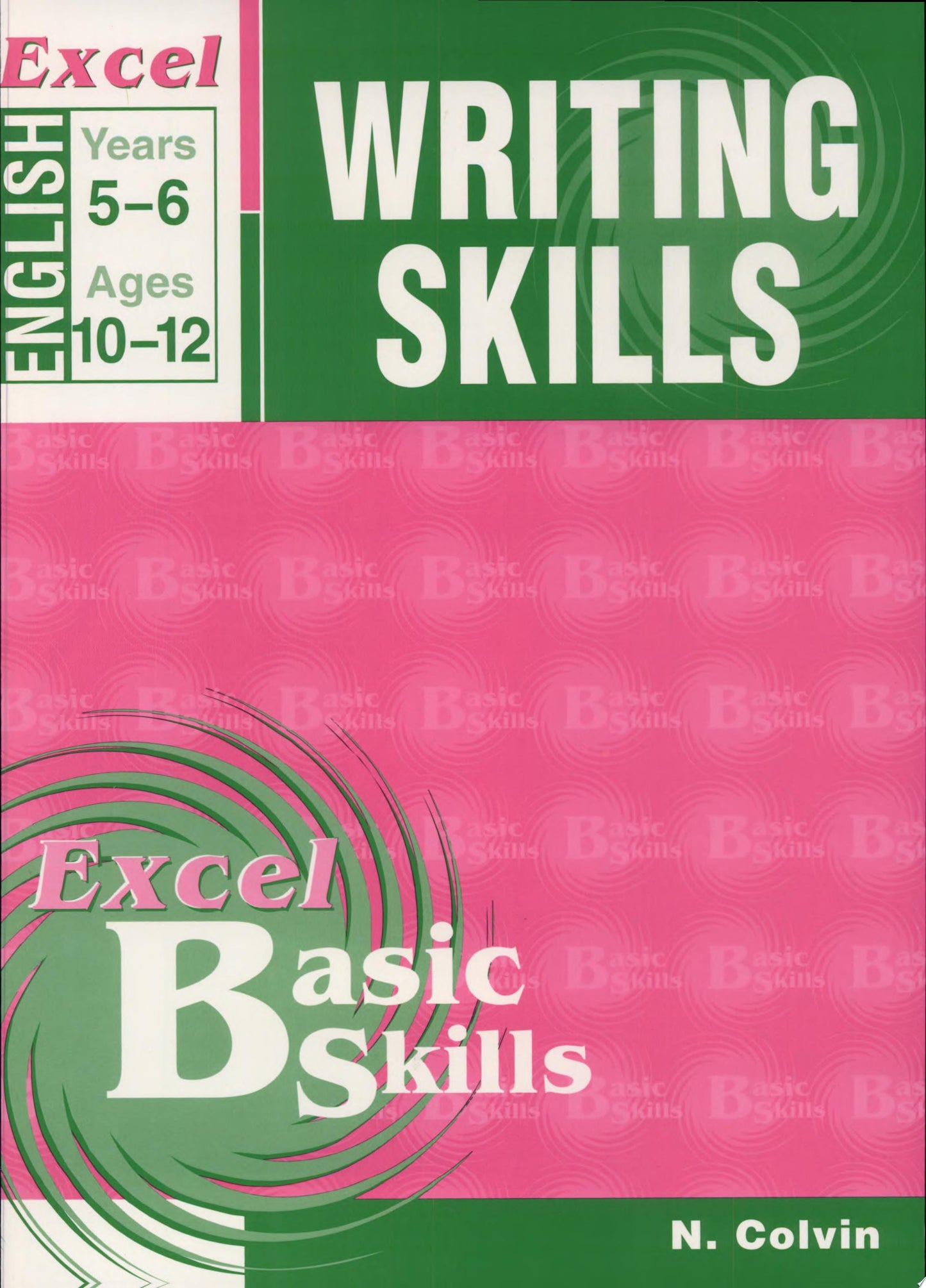 Excel Writing Skills Yr 5 - 6